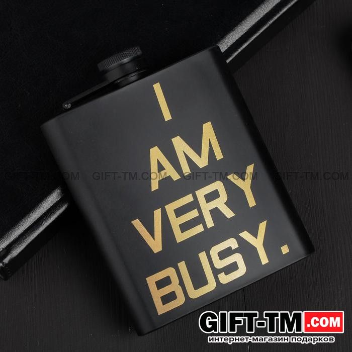 Фляжка «I am very busy», 210 мл